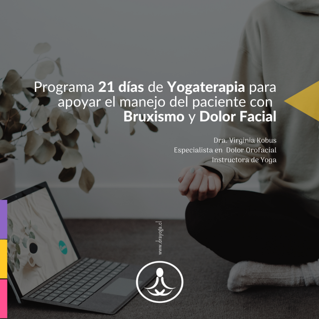 Programa 21 días de Yogaterapia para apoyar el manejo del paciente con Bruxismo y Dolor Facial (6)